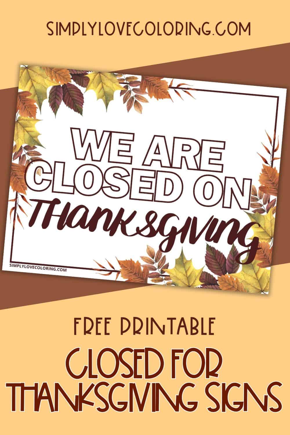 11 Free Printable Closed for Thanksgiving - P Free Printable Closed For Thanksgiving Signs 1 Simplylovecoloring.com 
