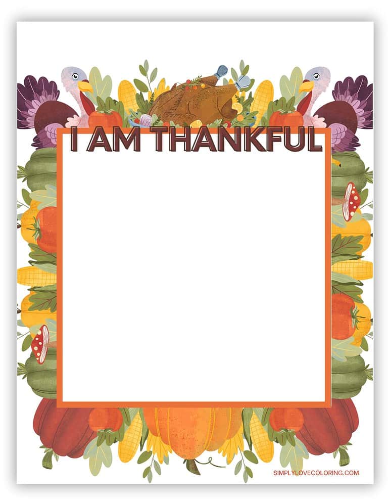 17 Embrace Gratitude "I Am Thankful For" Worksheets (Free PDF