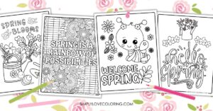 Spring Quotes Colouring 15 Spring Quotes Coloring Pages (Free PDF Printables) - Simply Love ...