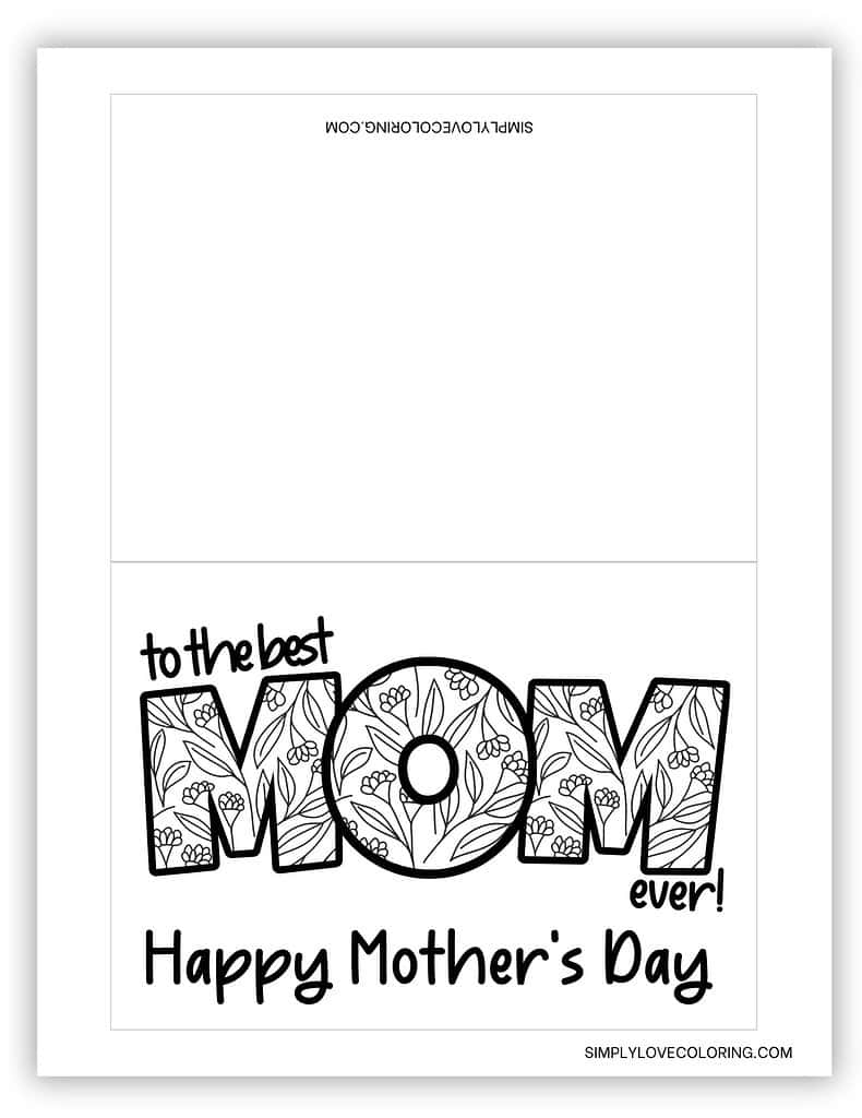 To the best Mom ever version 3 printable Mother's Day cards to color