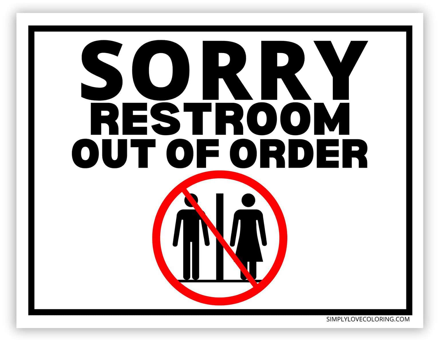 Toilet Out Of Order Sign Free PDF Printables Simply Love Coloring