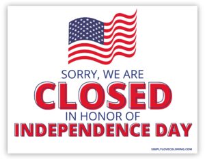Closed Independence Day Sign (Free PDF Printables) - Simply Love Coloring