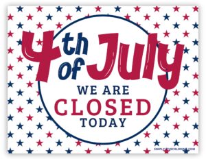Closed Independence Day Sign (Free PDF Printables) - Simply Love Coloring