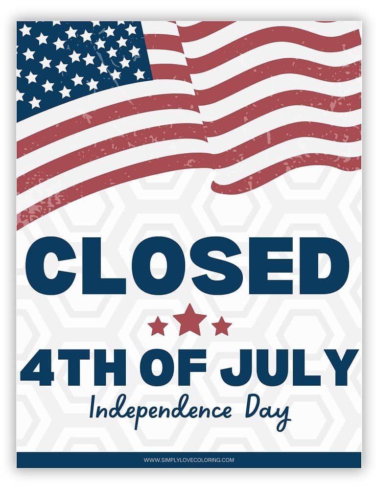 Closed Independence Day Sign (Free PDF Printables) - Simply Love Coloring