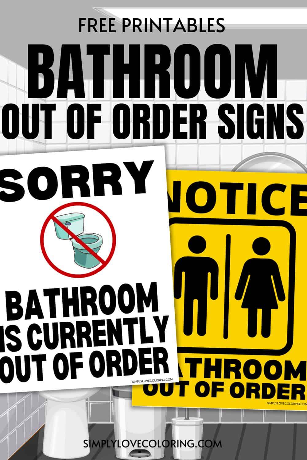 Bathroom Out of Order Sign Printable (Free PDF Downloads) Simply Love