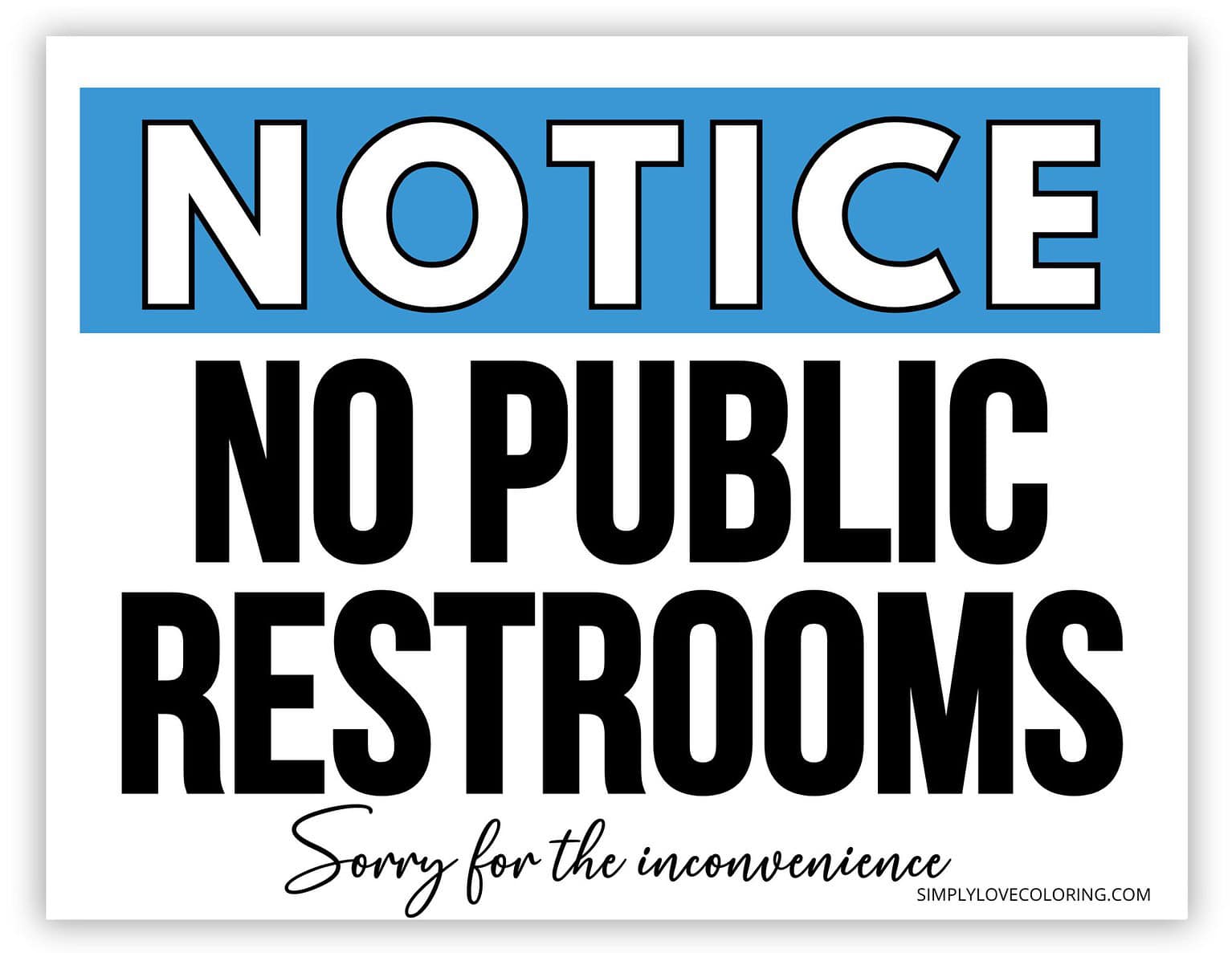 No Public Restrooms Printable Signs (Free PDF Downloads) - Simply Love ...