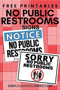 No Public Restrooms Printable Signs (Free PDF Downloads) - Simply Love ...