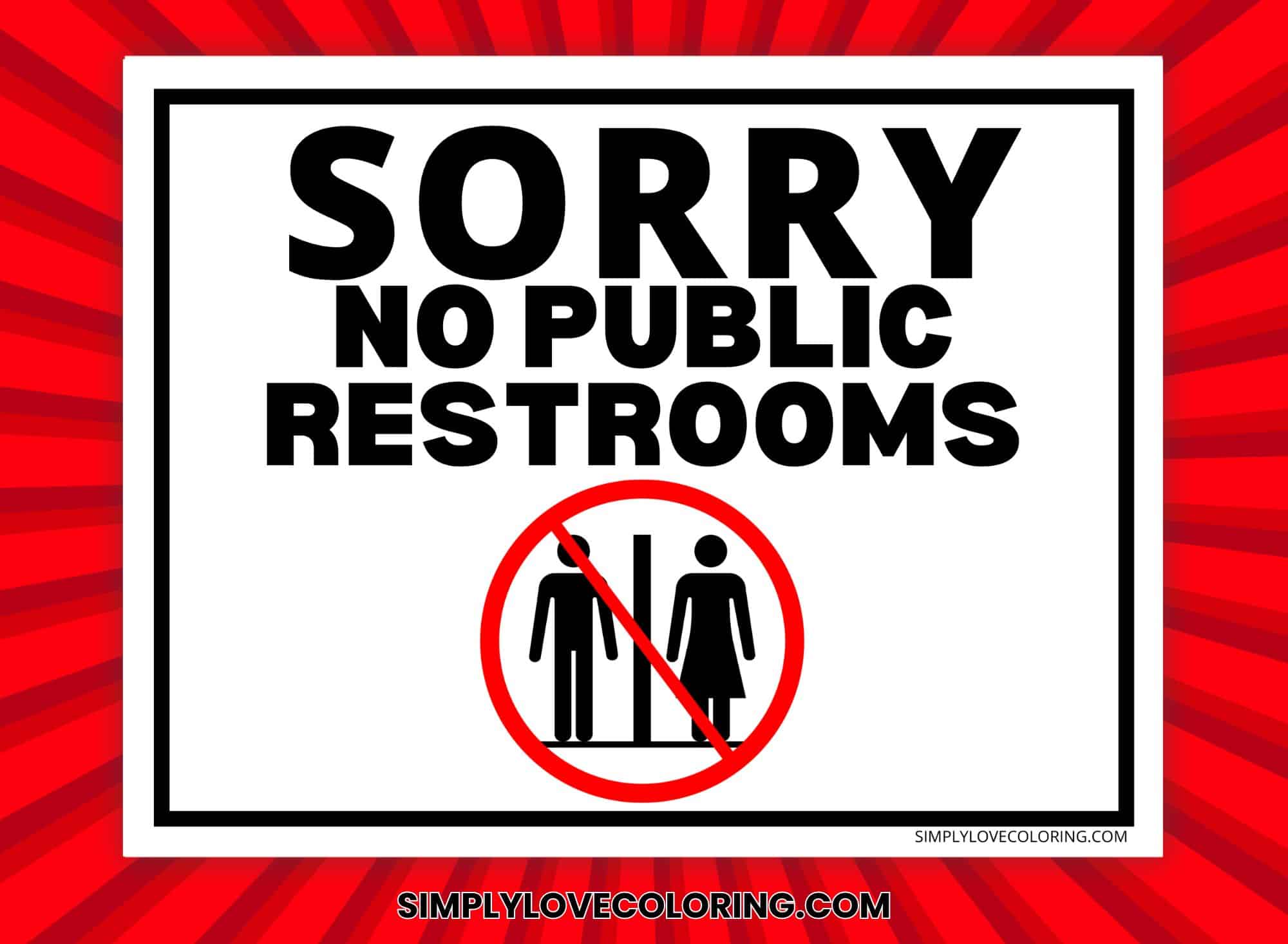 No Public Restrooms Printable Signs (Free PDF Downloads) - Simply Love ...