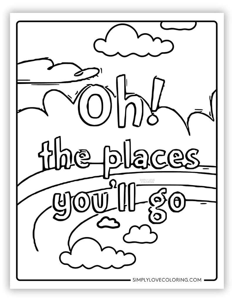 Oh The Places You'll Go Coloring Page