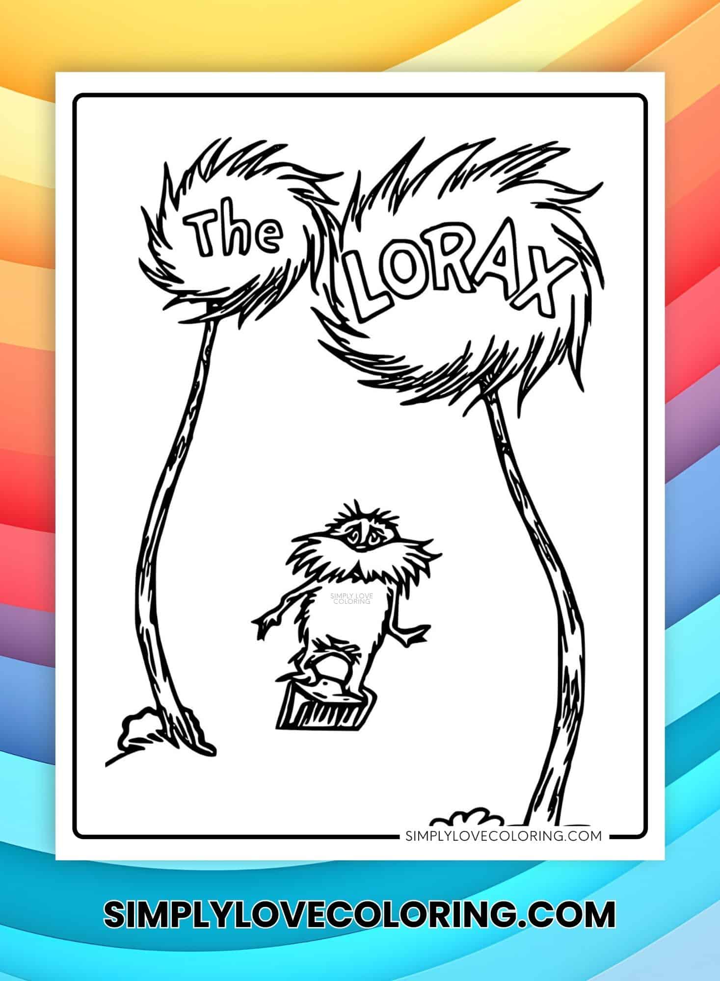 The Lorax Coloring Pages (Free PDF Printables) Simply Love Coloring