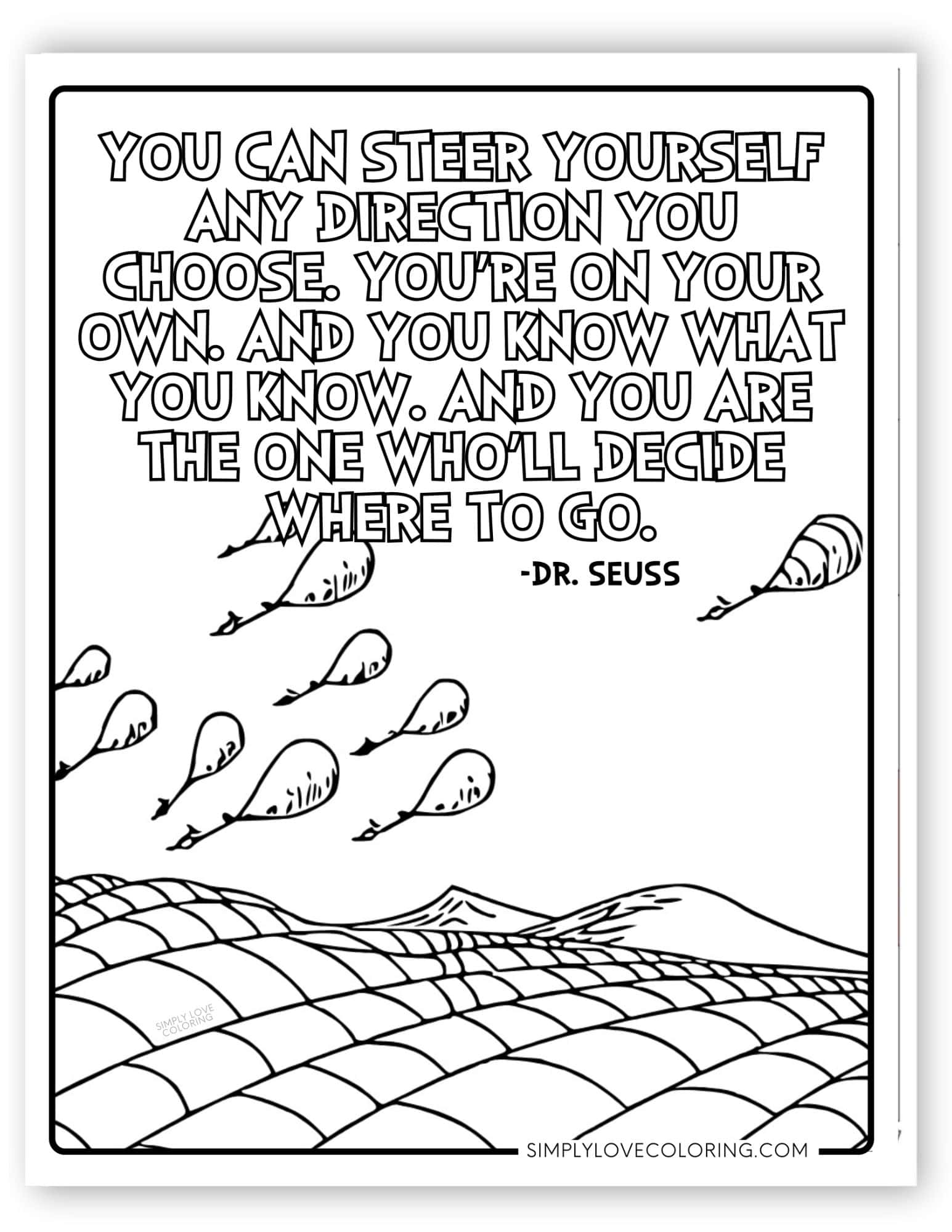 Oh, The Places You'll Go Coloring Pages (Free PDF Printables) - Simply ...